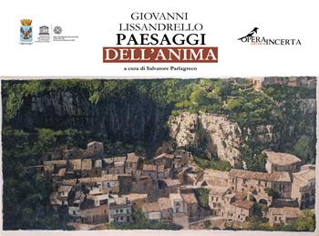 Paesaggi dell'anima - Giovanni Lissandrello - Libro Operaincerta Editore 2024, Ludus | Libraccio.it