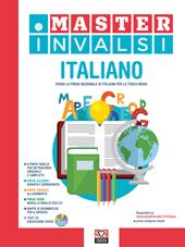 Master INVALSI. Verso la prova nazionale di italiano per la terza media. Con Contenuto digitale per accesso online. Con Contenuto digitale per download