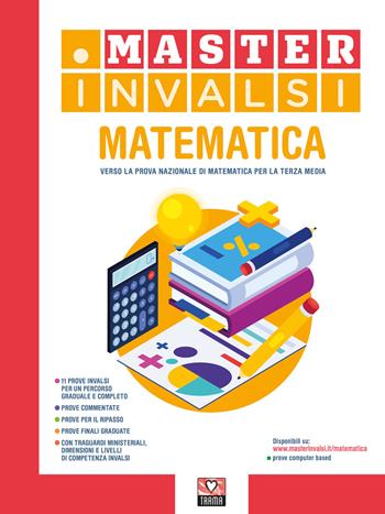 Master INVALSI. Verso la prova nazionale di matematica per la terza media. Con Contenuto digitale per accesso online. Con Contenuto digitale per download  - Libro Trama 2023 | Libraccio.it