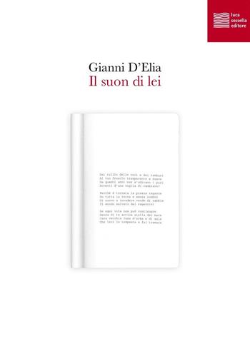 Il suon di lei - Gianni D'Elia - Libro Luca Sossella Editore 2020, Arte poetica | Libraccio.it