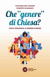 Che «genere» di Chiesa? Etica teologica e gender studies