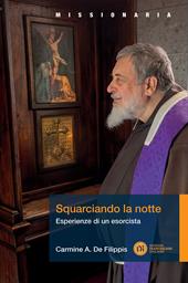Squarciando la notte. Esperienze di un esorcista