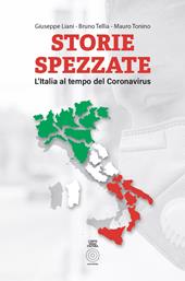 Storie spezzate. L'Italia al tempo del coronavirus