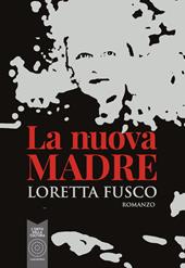 La nuova madre