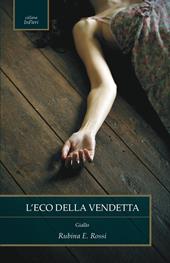 L' eco della vendetta