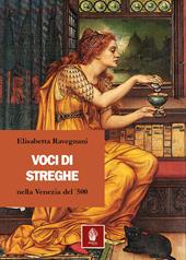 Voci di streghe nella Venezia del '500