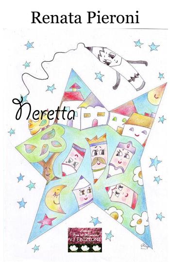 Neretta. Ediz. illustrata - Renata Pieroni - Libro VJ Edizioni 2021, Fiori di magnolia | Libraccio.it