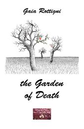 The garden of death