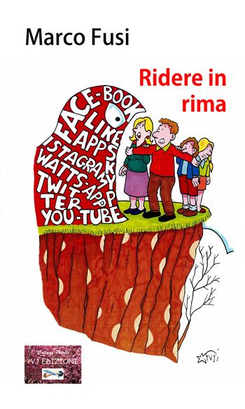 Ridere in rima - Marco Fusi - Libro VJ Edizioni 2022, Poiesis | Libraccio.it