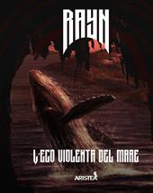 L'eco violenta del mare