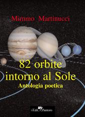 82 orbite intorno al sole