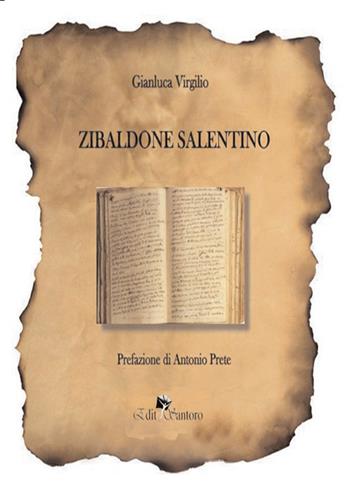 Zibaldone salentino - Gianluca Virgilio - Libro Edit Santoro 2020 | Libraccio.it