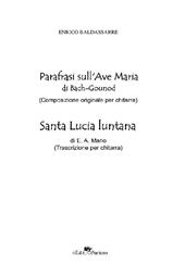 Parafrasi sull'Ave Maria di Bach-Gound (Composizione originale per chitarra)-Santa Lucia luntana di E. A. Mario (Trascrizione per chitarra)