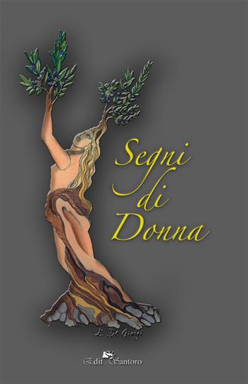 Segni di donna  - Libro Edit Santoro 2022 | Libraccio.it