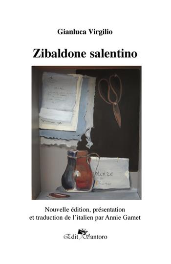 Zibaldone salentino - Gianluca Virgilio - Libro Edit Santoro 2022 | Libraccio.it