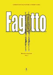 Fagotto. Metodo musicale. Vol. 2