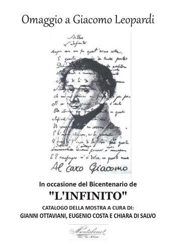 Omaggio a Giacomo Leopardi in occasione del bicentenario de «L'infinito». Agenda 2021 - Gianni Ottaviani, Eugenio Costa - Libro Montabone 2020 | Libraccio.it
