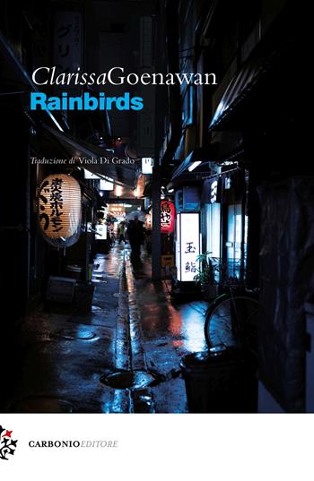 Rainbirds - Clarissa Goenawan - Libro Carbonio Editore 2021, Cielo stellato | Libraccio.it