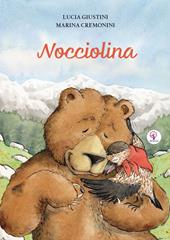 Nocciolina. Ediz. illustrata