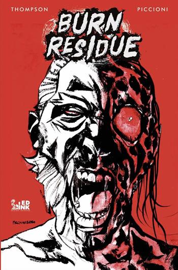 Burn residue. Vol. 2 - Jonathan Thompson, Rossano Piccioni - Libro Inkiostro 2023 | Libraccio.it