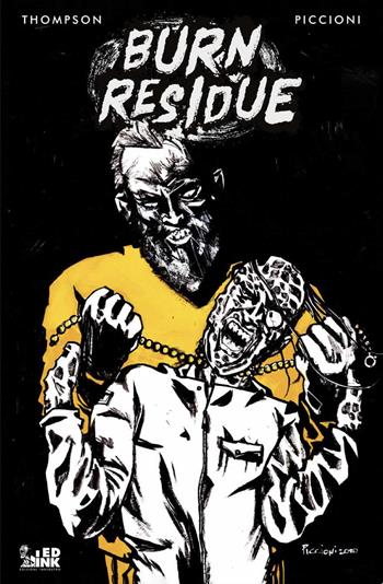 Burn residue. Vol. 3 - Jonathan Thompson, Rossano Piccioni - Libro Inkiostro 2023 | Libraccio.it