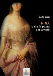 Nina o sia la pazza per amore