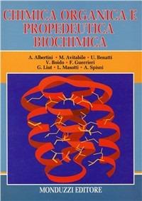 Chimica organica e propedeutica biochimica  - Libro Monduzzi 1991, Medicina | Libraccio.it