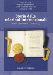 Storia delle relazioni internazionali. Testi e documenti (1815-2003)