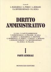 Diritto amministrativo. Vol. 1: Parte generale.