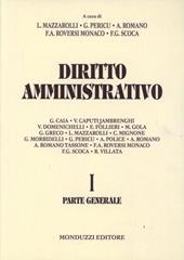 Diritto amministrativo. Vol. 1: Parte generale