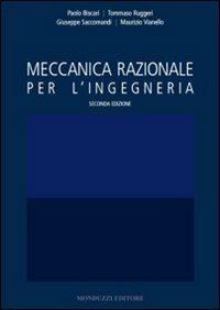 Meccanica razionale per l'ingegneria  - Libro Monduzzi 2007, Ingegneria | Libraccio.it