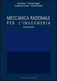 Meccanica razionale per l'ingegneria  - Libro Monduzzi 2007, Ingegneria | Libraccio.it