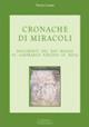 Cronache di miracoli. Documenti del XIII secolo su Lanfranco vescovo di Pavia - Vittorio Lanzani - Libro Cisalpino 2007, Biblioteca società pavese storia patria | Libraccio.it