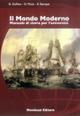 Il mondo moderno. Manuale di storia per l'università - Giuseppe Gullino, Giovanni Muto, Enrico Stumpo - Libro Monduzzi 2007, Storia | Libraccio.it