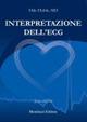 Interpretazione dell'ECG - Dale Dubin - Libro Monduzzi 2008, Medicina | Libraccio.it