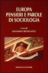 Pensieri e parole di sociologia  - Libro Monduzzi 2009 | Libraccio.it