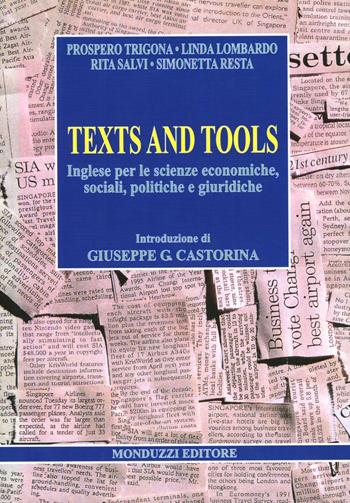 Texts and tools  - Libro Monduzzi 1999, Linguistica | Libraccio.it