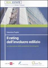 Il rating dell'involucro edilizio. La misurazione delle prestazioni tecnologiche