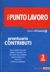 Il punto lavoro (2019). Vol. 3: Prontuario contributi