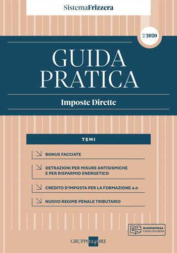 Guida pratica fiscale. Imposte dirette 2020. Vol. 2  - Libro Il Sole 24 Ore 2020, Guide pratiche | Libraccio.it