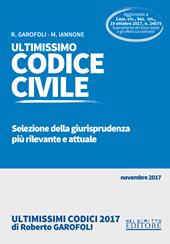 Ultimissimo codice civile. Selezione della giurisprudenza più rilevante e attuale