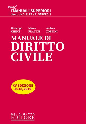 Manuale di diritto civile - Giuseppe Chiné, Marco Fratini, Andrea Zoppini - Libro Neldiritto Editore 2018, I manuali superiori | Libraccio.it