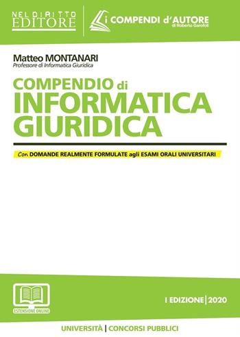 Compendio di informatica giuridica - Matteo Montanari - Libro Neldiritto Editore 2019, I compendi d'autore | Libraccio.it