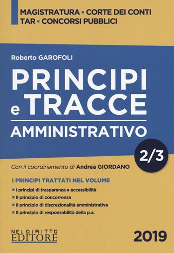 Principi e tracce. Amministrativo. Vol. 2 - Roberto Garofoli - Libro Neldiritto Editore 2019 | Libraccio.it