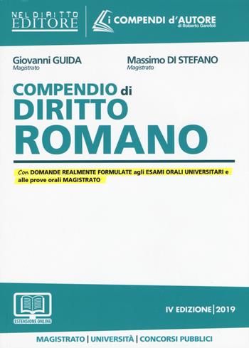 Compendio di diritto romano. Con espansione online - Giovanni Guida, Massimo Di Stefano - Libro Neldiritto Editore 2019, I compendi d'autore | Libraccio.it