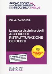 La nuova disciplina degli accordi di ristrutturazione dei debiti