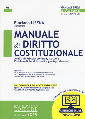 Manuale di diritto costituzionale. Con espansione online - Floriana Lisena - Libro Neldiritto Editore 2019, Manuali brevi d'autore | Libraccio.it