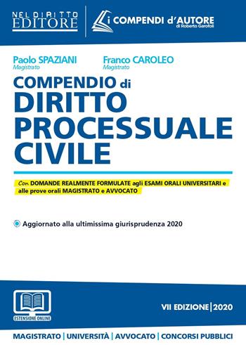 Compendio di diritto processuale civile - Paolo Spaziani, Franco Caroleo, Anna Francesca Guaricci - Libro Neldiritto Editore 2020 | Libraccio.it