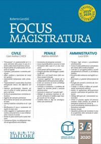 Focus magistratura. Concorso magistratura 2020: Civile, penale, amministrativo. Vol. 3 - Roberto Garofoli - Libro Neldiritto Editore 2020 | Libraccio.it
