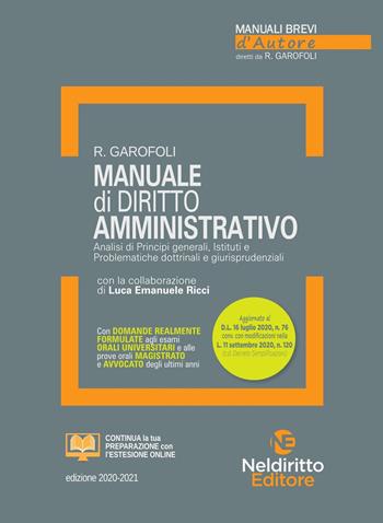 Manuale di diritto amministrativo - Roberto Garofoli, Giulia Ferrari - Libro Neldiritto Editore 2020, Manuali brevi d'autore | Libraccio.it